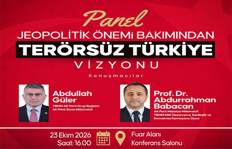 “Terörsüz Türkiye Vizyonu” Paneli Düzenlenecek