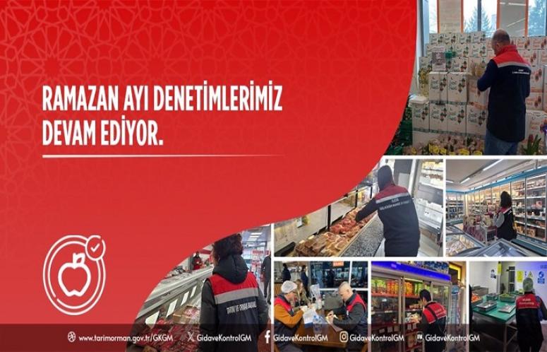 Ramazan Ayında Ülke Genelinde Gıda Denetimi Sürüyor